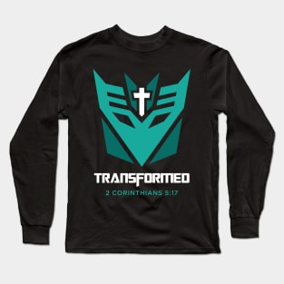 transformed 2 corinthians 5:17 bible verse Long Sleeve T-Shirt